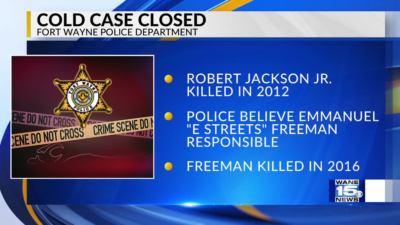Fort Wayne Police Department closes 2012 cold case – WANE 15